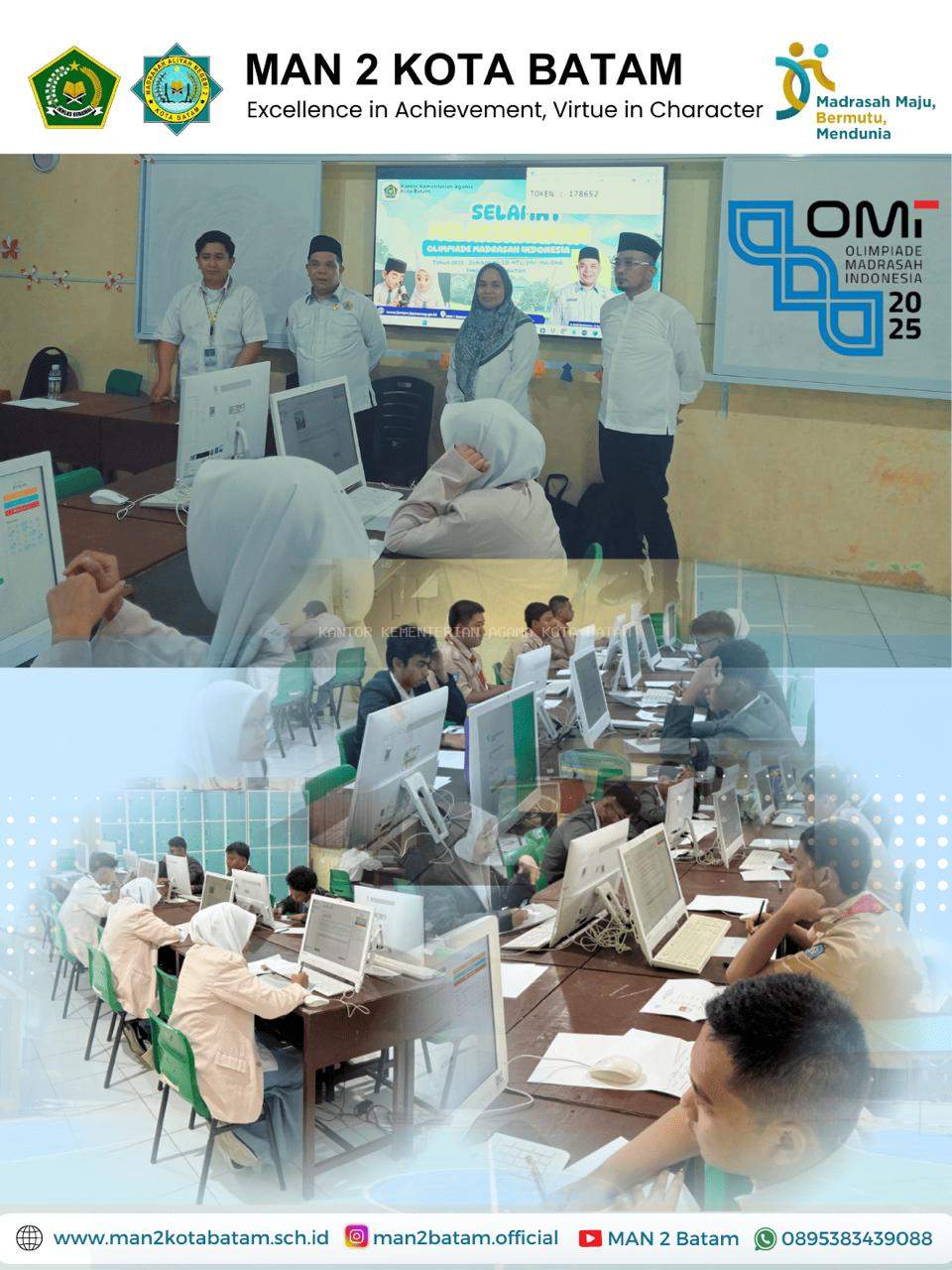 MAN 2 Kota Batam : MAN 2 Kota Batam Menjadi Salah Satu Tuan Rumah Olimpiade Madrasah Indonesia (OMI) 2025 Tingkat Kabupaten/Kota